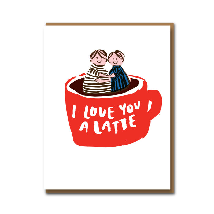 Egg Press I Love You A Latte Card